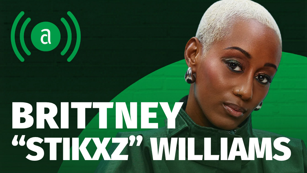 EP 64: Brittney "Stikxz" Williams